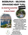 BOZBURUN-SELİMİYE-ORHANİYE  KEYİF TURU