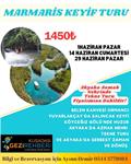 MARMARİS KEYİF TURU