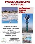 PAMUKKALE BULDAN KEYİF TURU