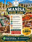 MANİSA KEYİF TURU
