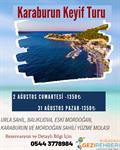 KARABURUN KEYİF TURU