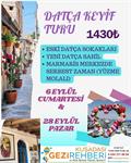 DATÇA KEYİF TURU