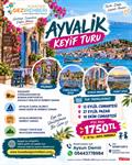 AYVALIK KEYİF TURU