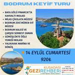 BODRUM KEYİF TURU