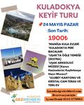 KULADOKYA KEYİF TURU