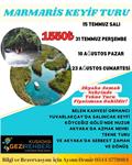 MARMARİS KEYİF TURU