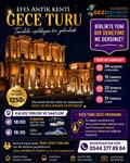 EFES ANTİK KENTİ GECE TURU