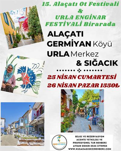 ALAÇATI OT FESTİVALİ & URLA ENGİNAR FESTİVALİ BİR ARADA!