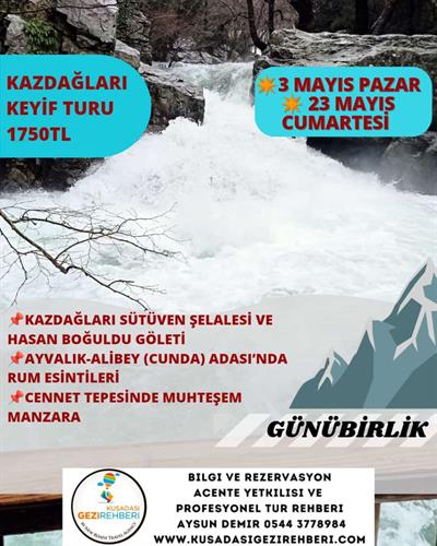 KAZDAĞLARI KEYİF TURU