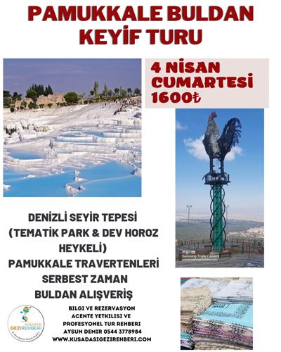 PAMUKKALE BULDAN KEYİF TURU