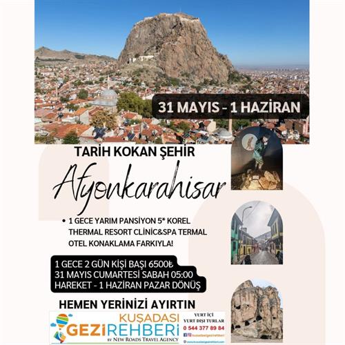 AFYONKARAHİSAR FRİGYA VADİSİ TERMAL TURU