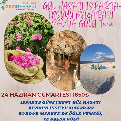 GÜL HASATI ISPARTA İNSUYU MAĞARASI VE SALDA GÖLÜ BURDUR TURU 