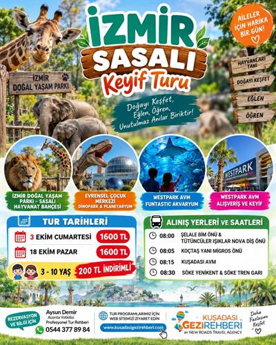 İZMİR SASALI KEYİF TURU