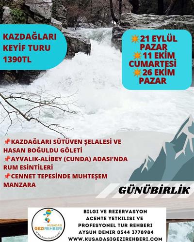 KAZDAĞLARI KEYİF TURU