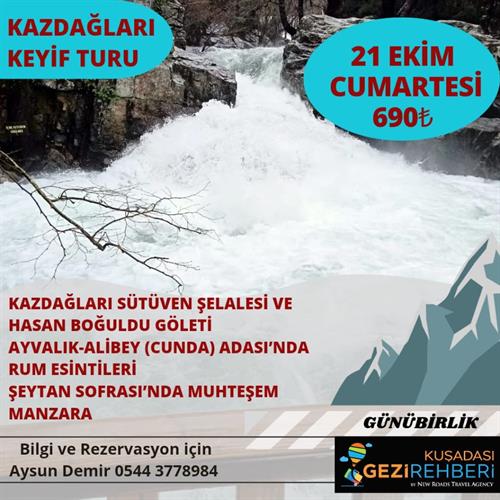 KAZDAĞLARI KEYİF TURU