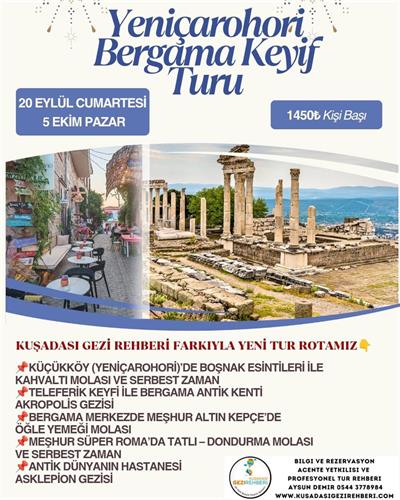 YENİÇAROHORİ BERGAMA KEYİF TURU