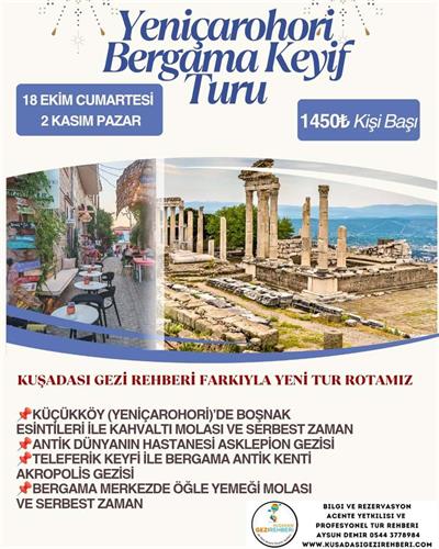 YENİÇAROHORİ & BERGAMA KEYİF TURU