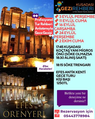 EFES ANTİK KENTİ GECE TURU