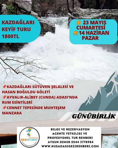 KAZDAĞLARI KEYİF TURU