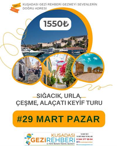 SIĞACIK URLA ÇEŞME ALAÇATI KEYİF TURU