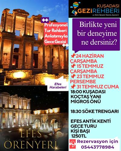 EFES ANTİK KENTİ GECE TURU