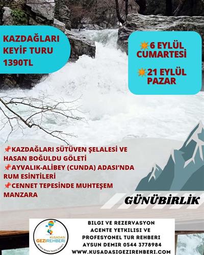KAZDAĞLARI KEYİF TURU
