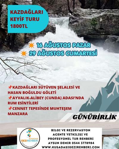 KAZDAĞLARI KEYİF TURU